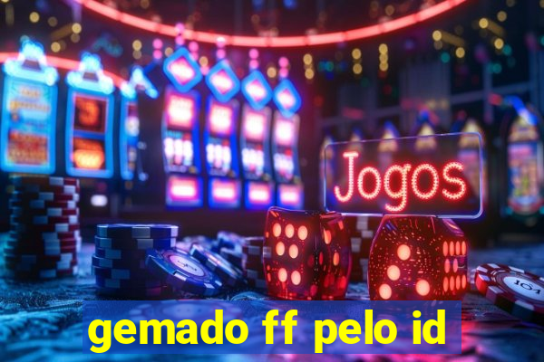 gemado ff pelo id